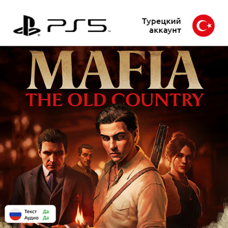 (Цифровая версия) Игра Mafia: The Old Country для Sony PlayStation 5, русская озвучка